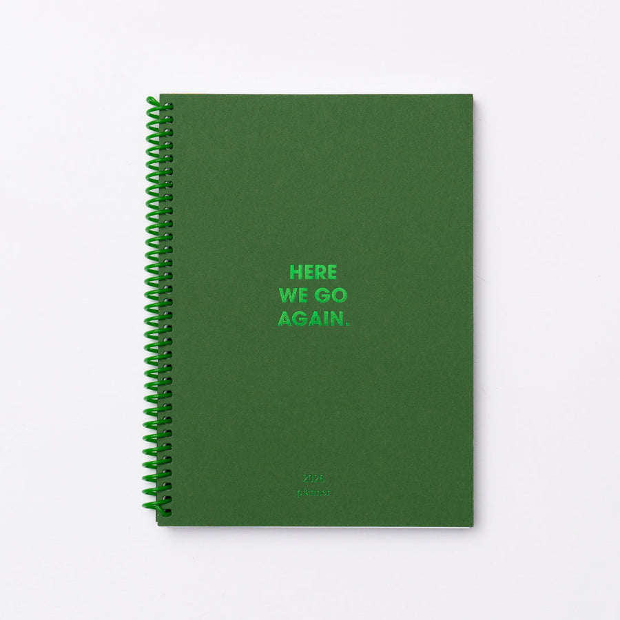 2026 Here We Go Again - Yeşil