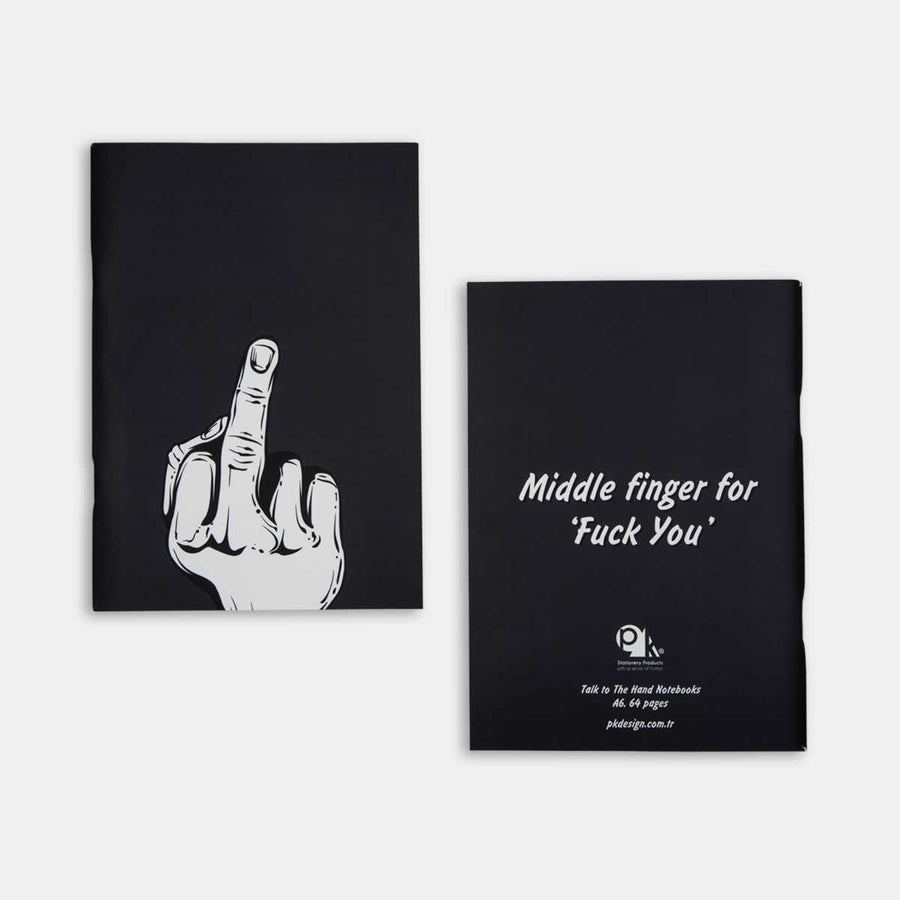 Talk to the Hand Notebooks - Middle Finger
